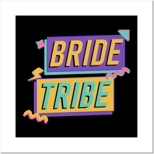 Bride Tribe 90s Posters and Art